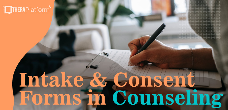 intake forms counseling, intake forms mental health, intake forms psychotherapy, consent forms counseling, consent forms psychotherapy