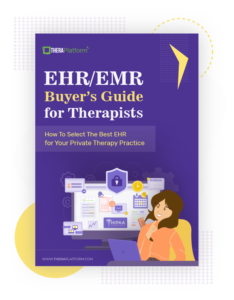 EHR/EMR Buyer’s Guide for Therapists